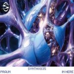PRAUN – In Here