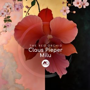 Claus Pieper, M-Sol DEEP – The Red Orchid