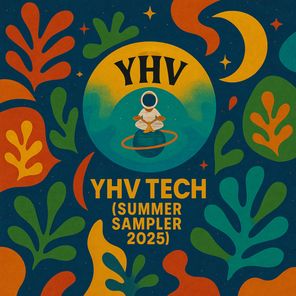 DJ Man, Xyafter - YHV Tech (Summer Sampler 2025) 1 DJ Man, Xyafter – YHV Tech (Summer Sampler 2025)