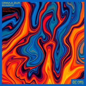 Oravla Ziur – Bounzin