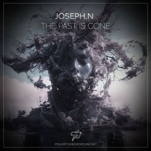 Joseph.N – The Past Is Gone