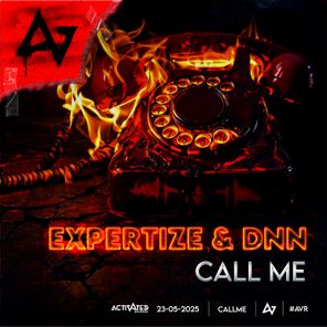 DNN, ACTIVATED Records – Call Me