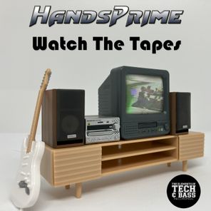 handsprime – Watch The Tapes