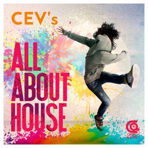 CEV’s – All About House