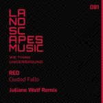 Juliane Wolf, RED – Ciudad Fallo Remixed 2025
