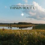 Lexi Scatena, Falling North – thinkin bout u