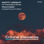 Focus FL, Matty Wright – Moonraker