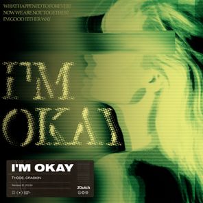 THODE, CRASKIN – I’M OKAY