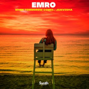 Emro – When Tomorrow Comes / Jijivisha