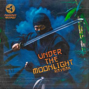 Raybak – Under The Moonlight