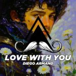 Diego Armand – Love with You