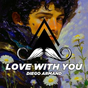 Diego Armand – Love with You