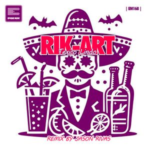 Jason Rivas, Rik-Art – Texico Lindo