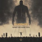 NuSense – When The Music Hits