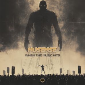 NuSense - When The Music Hits 1 NuSense – When The Music Hits