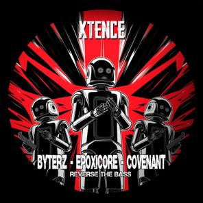 Byterz, Epoxicore – Reverse the Bass