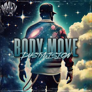 DUSTYVISION – Body Move