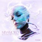 MIYAMORO – Scattered Reflections EP