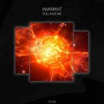 Invariant – You and Me