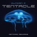 Duncan F – Tentacle