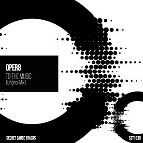 Oper8 – To the Music