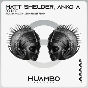 Anko A, Techouzer – So Hot