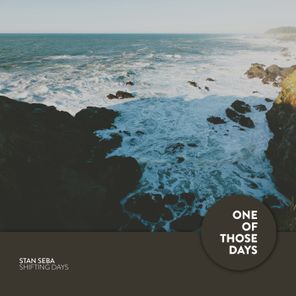 Stan Seba – Shifting Days