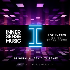 Joey Slvr, Loz J Yates – On the Dance Floor
