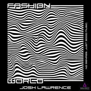 Josh Lawrence – Fashion World