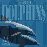 DJ Garffi3 – Dolphins