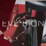 Eve Biōn – Not to Tell