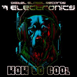 7 Electronics – Wow so Cool