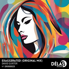David Gunter – Exaggerated