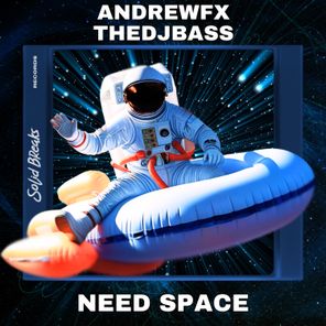 AndrewFx, TheDjBass – Need Space