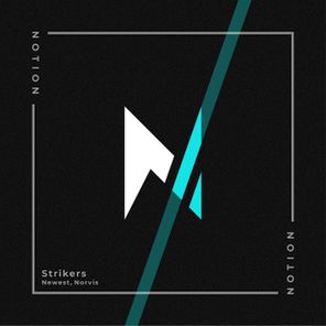 Newest, Norvis – Strikers
