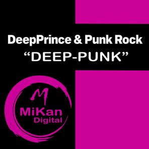 Punk Rock, DeepPrince – Deep-Punk