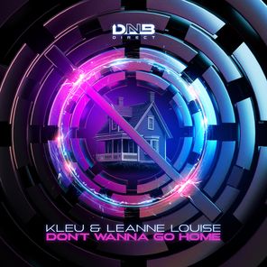 Kleu, Leanne Louise – Don’t Wanna Go Home (Club Mix)