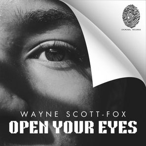 Wayne Scott-Fox – Open Your Eyes