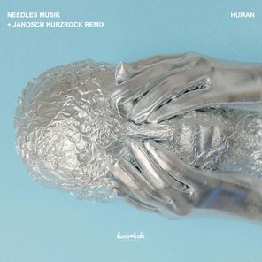 Needles Musik, Janosch Kurzrock – Human