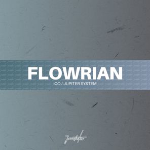 Flowrian – Ico / Jupiter System