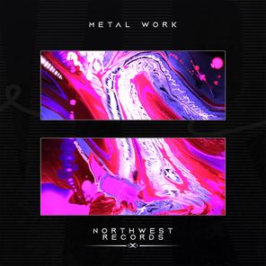 Metal Work – Feel This Way EP