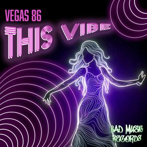 Vegas 86 – This Vibe