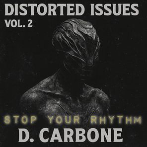 D. Carbone – Distorted Issues Vol. 2