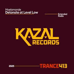 Moelamonde – Detonate at Level Low