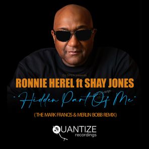 Ronnie Herel, Shay Jones – Hidden Part of Me (Mark Francis & Merlin Bobb Remix)