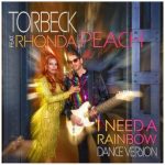 TORBECK, Rhonda Peach – I Need a Rainbow