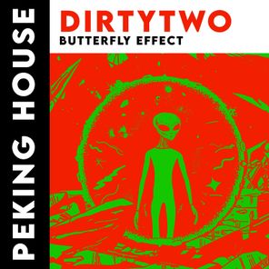 Dirtytwo – Butterfly Effect