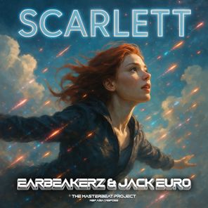 EarBreakerz, Jack Euro – Scarlett