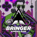 Sandro Bani – Bringer