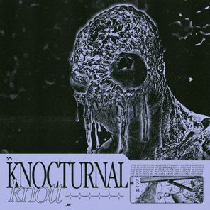 Gengs, Knott – Knocturnal